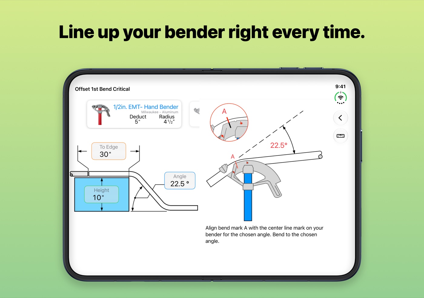 Line up your bender right every time.